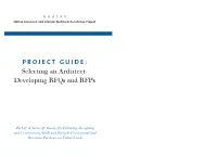 Selecting an Arch I T E C T - D Eveloping Rfqs and Rfps