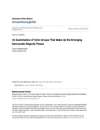 An Examination of Voter Groups That Make up the Emerging Democratic Majority Thesis
