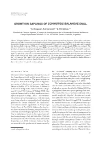Growth in Saplings of Schinopsis Balansae Engl
