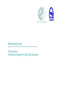 Neutron Spin Echo