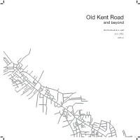 Old Kent Road and Beyond