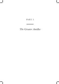 The Greater Antilles