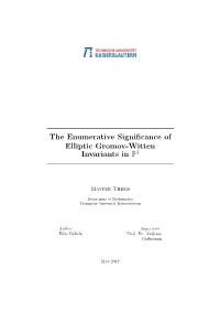 The Enumerative Significance of Elliptic Gromov-Witten Invariants in P