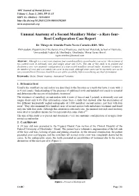 Unusual Anatomy of a Second Maxillary Molar - a Rare Four- Root Configuration Case Report