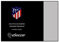 Atletico De Madrid Training Program