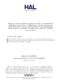 Surgery of the Anterior Segment of the Eye Assisted by Ultrashort Pulse Laser