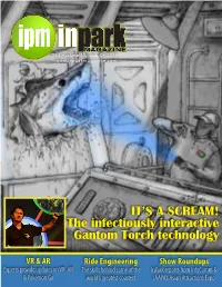 The Infectiously Interactive Gantom Torch Technology