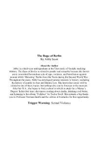 The Rape of Berlin by Abby Scott Trigger Warning: Sexual Violence