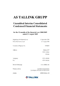 AS TALLINK GRUPP Unaudited Interim Consolidated Condensed