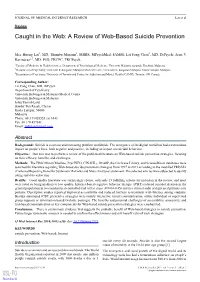 Caught in the Web: a Review of Web-Based Suicide Prevention