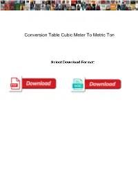 Conversion Table Cubic Meter to Metric Ton