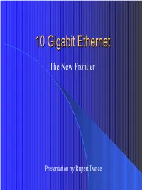 10 Gigabit Ethernet
