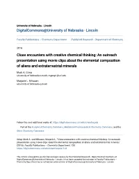 Close Encounters with Creative Chemical Thinking: an Outreach Presentation Using Movie Clips About the Elemental Composition of Aliens and Extraterrestrial Minerals
