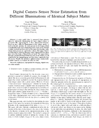 Digital Camera Sensor Noise Estimation from Different Illuminations of Identical Subject Matter