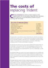 The Costs of Replacing Trident