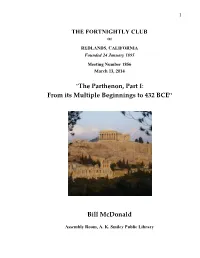 The Parthenon, Part I: from Its Multiple Beginnings to 432 BCE"