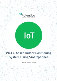 Wi-Fi- Based Indoor Positioning System Using Smartphones