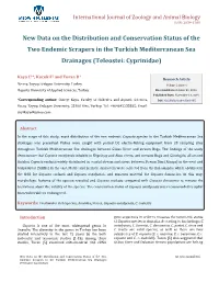 New Data on the Distribution and Conservation Status of the Two Endemic Scrapers in the Turkish Mediterranean Sea Drainages (Teleostei: Cyprinidae)