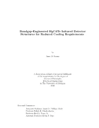 Bandgap-Engineered Hgcdte Infrared Detector Structures for Reduced Cooling Requirements