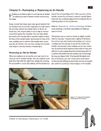 Chapter 09—Reshaping Or Replacing an Ax Handle