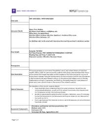 Class Code HIST-UA9123001 / MEDI-UA9123001 Instructor Details Name: Duni, Matteo Nyuhome Email Address: Md90@Nyu.Edu Office Hour