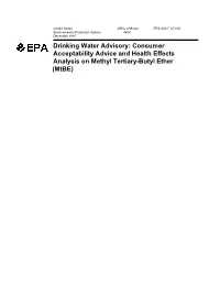 Drinking Water Advisory: Consumer Acceptability Advice and Health Effects Analysis on Methyl Tertiary-Butyl Ether (Mtbe) TABLE of CONTENTS