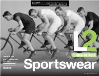 EXCERPT from the Digital IQ Index®: Sportswear to Access the Full Report, Contact Membership@L2thinktank.Com
