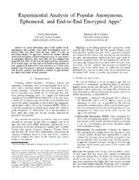 Experimental Analysis of Popular Anonymous, Ephemeral, and End-To-End Encrypted Apps∗