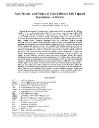 Past, Present, and Future of Closed Human Life Support Ecosystems - a Review