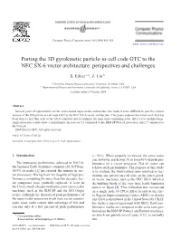 Porting the 3D Gyrokinetic Particle-In-Cell Code GTC to the NEC SX-6 Vector Architecture: Perspectives and Challenges