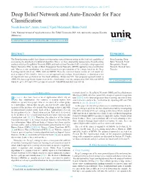 Deep Belief Network and Auto-Encoder for Face Classification Nassih Bouchra*, Amine Aouatif, Ngadi Mohammed, Hmina Nabil