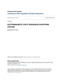 Electromagnetic Cavity Resonances in Rotating Systems