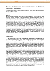 Airborne Electromagnetic Measurements of Sea Ice Thickness: Methods and Applications