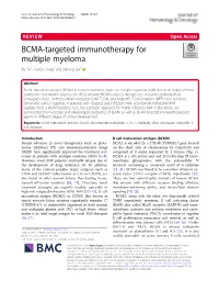 BCMA-Targeted Immunotherapy for Multiple Myeloma Bo Yu1, Tianbo Jiang2 and Delong Liu2*