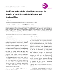 Significance of Artificial Island in Overcoming the Scarcity of Land Due to Global Warming and Sea-Level Rise