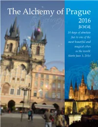 The Alchemy of Prague 2016