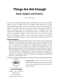Things Are Not Enough Bond, Stiegler, and Technics
