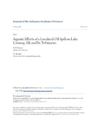 Aquatic Effects of a Localized Oil Spill on Lake Conway, AR and Its Tributaries M