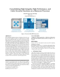 Consolidating High-Integrity, High-Performance, and Cyber-Security Functions on a Manycore Processor