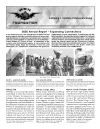 2005 Annual Report – Expanding Connections in Our Twenty-ﬁ Rst Year, Rex Strengthened Its Presence and Organizations in Those Communities