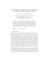 Controlling and Visualizing the Precision-Recall Tradeoff for External