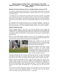 Sydney Classics Cricket Team – South African Tour 2016 Report on Match 4 – Cape Town – Western Province Chairman’S XI 2 March 2016