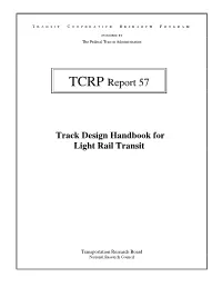 TCRP Report 57: Track Design Handbook for Light Rail Transit