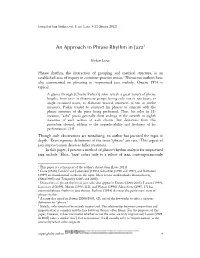 An Approach to Phrase Rhythm in Jazz1