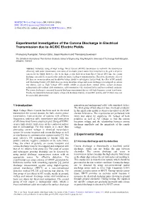 Experimental Investigation of the Corona Discharge in Electrical Transmission Due to AC/DC Electric Fields