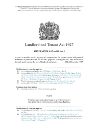 Landlord and Tenant Act 1927 Is up to Date with All Changes Known to Be in Force on Or Before 27 March 2021