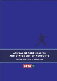 Annual Report 2008/09 and Statement of Accounts