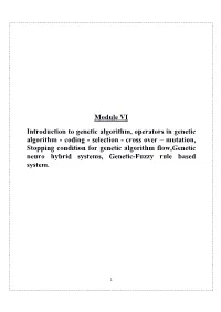 Module VI Introduction to Genetic Algorithm, Operators in Genetic