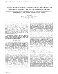 Prototype Open-Source Software Stack for the Reduction of False