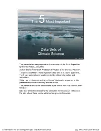 The 5 Most Important Data Sets of Climate Science July 2008; Vostok Ice Core